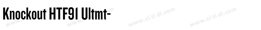 Knockout HTF91 Ultmt字体转换